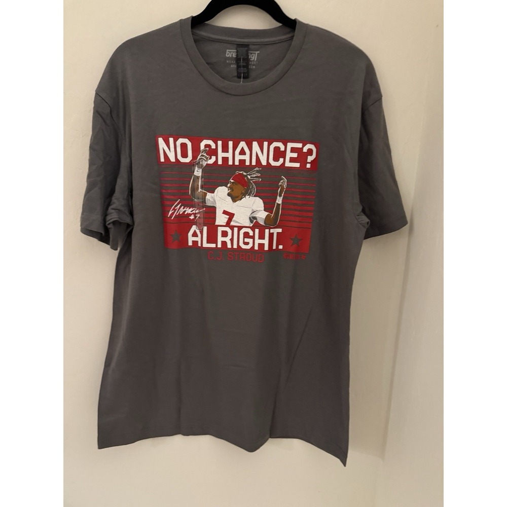 BreakingT Men's Houston Texans C.J. Stroud #7 No Chance? Alright T-Shirt -L- NWT